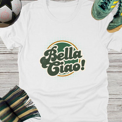 Bella Ciao T-Shirt | Italian Folk Song-Inspired Tee