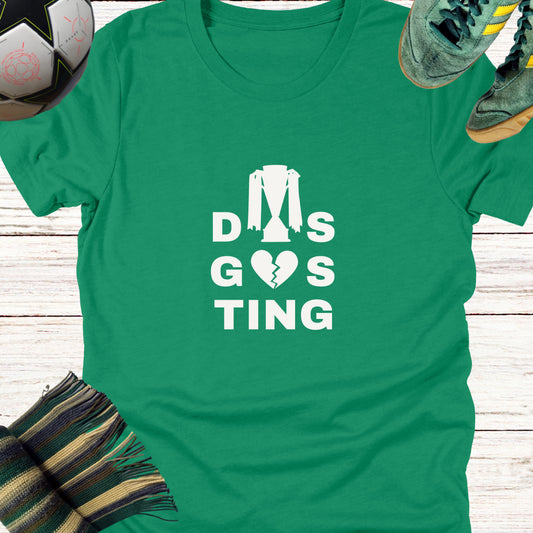 'Disgusting' Celtic Fans Champions T-Shirt