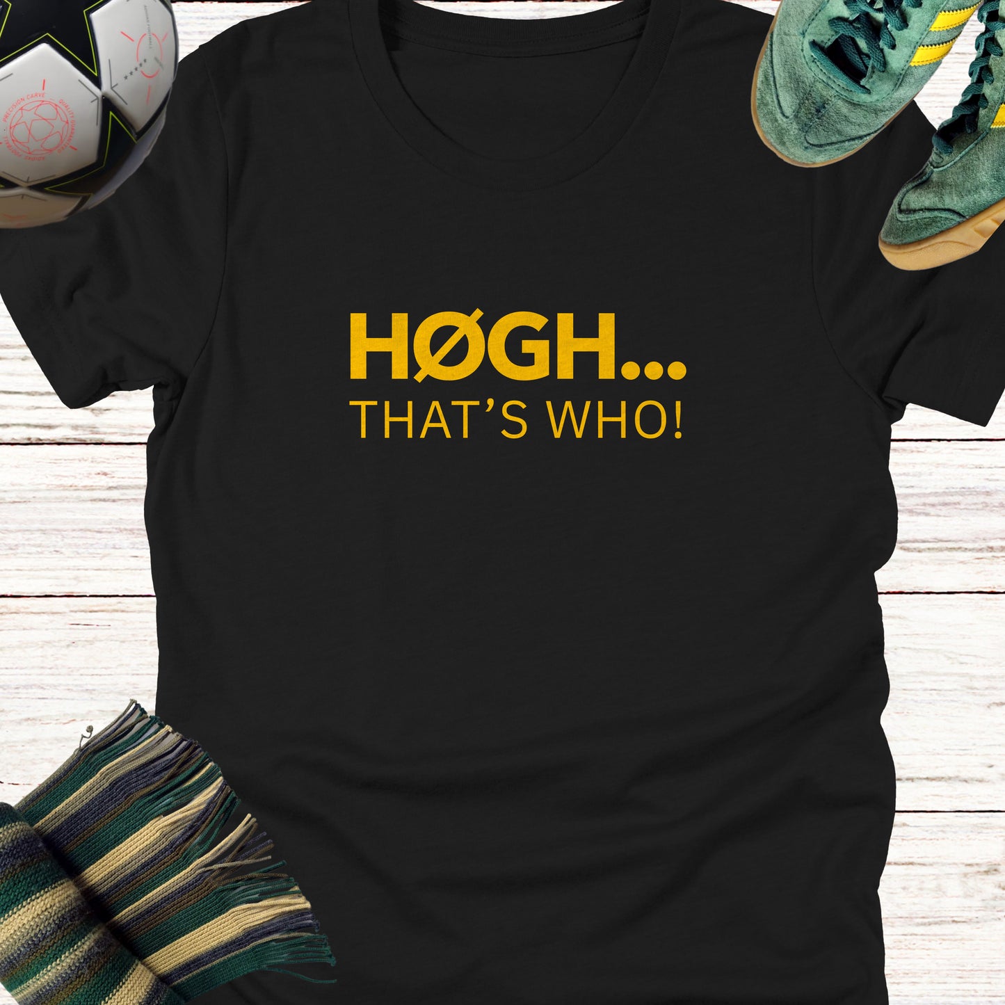 Hogh That's Who T-shirt