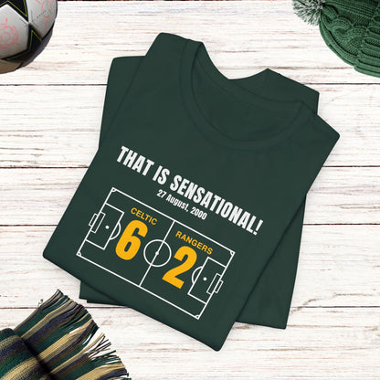 That Is Sensational! | 6-2 T-Shirt