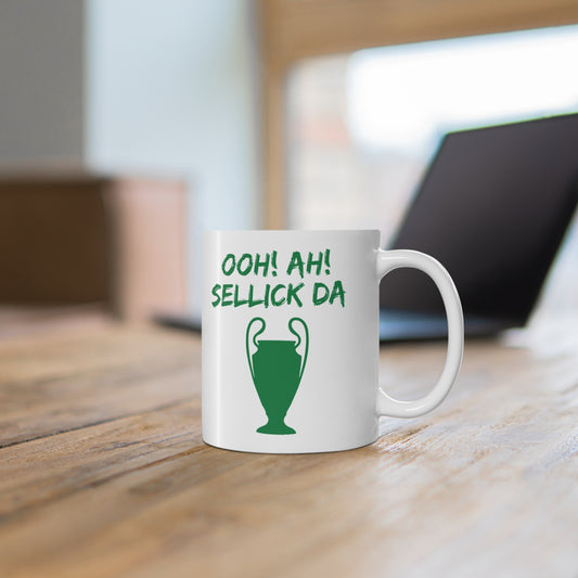 Ooh Ah Sellick Da Mug | Funny Celtic Supporter Gift for the Auld Bhoy