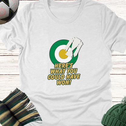 Here's What You Could Have Won | Champions T-Shirt