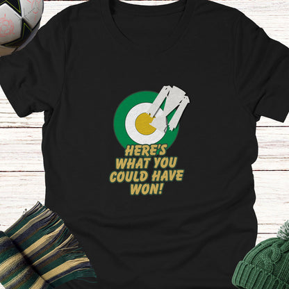Here's What You Could Have Won | Champions T-Shirt