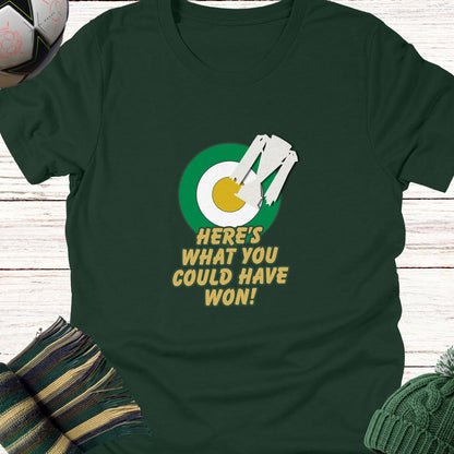 Here's What You Could Have Won | Champions T-Shirt