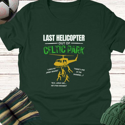 Last Helicopter Out T-shirt