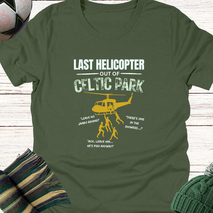 Last Helicopter Out T-shirt